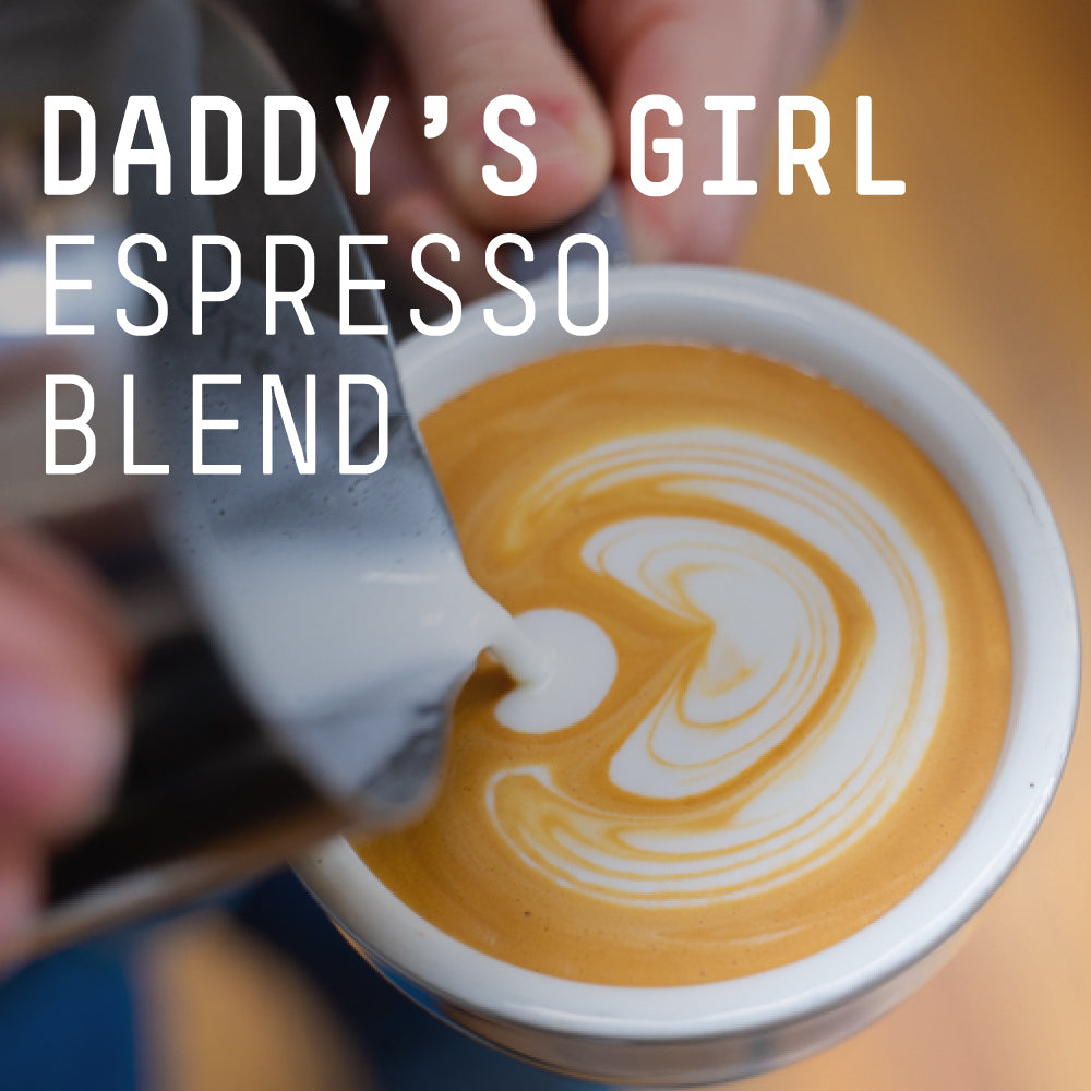 Daddy's Girl Espresso Blend